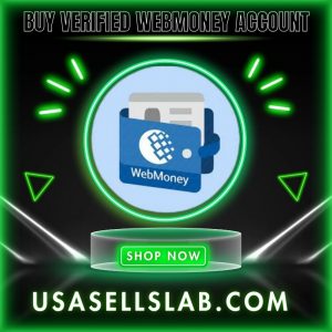 BUY VERIFIED WEBMONEY ACCOUNT